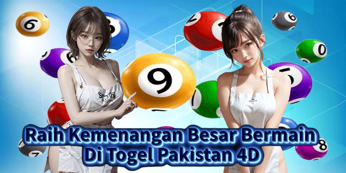 Raih Kemenangan Besar Bermain Di Togel Pakistan 4D
